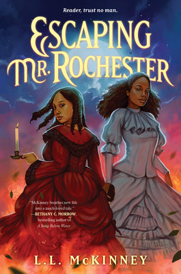Escaping Mr. Rochester by McKinney, L. L.