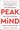 Peak Mind: Find Your Focus, Own Your Attention, Invest 12 Minutes a Day by Jha, Amishi P.