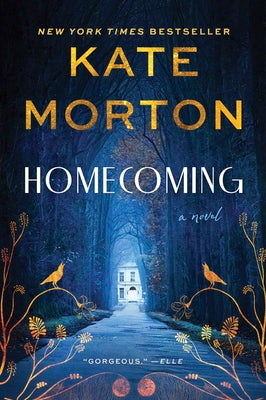 Homecoming: A Historical Mystery by Morton, Kate