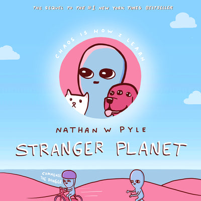 Stranger Planet by Pyle, Nathan W.