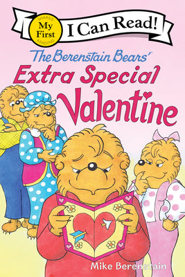 The Berenstain Bears' Extra Special Valentine by Berenstain, Mike