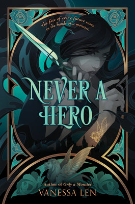 Never a Hero by Len, Vanessa