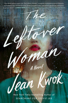 The Leftover Woman by Kwok, Jean
