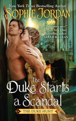 The Duke Starts a Scandal by Jordan, Sophie