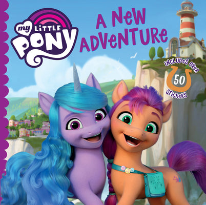 My Little Pony: A New Adventure by Hasbro