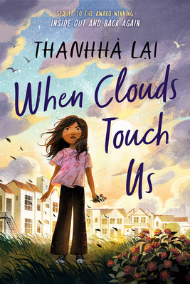 When Clouds Touch Us by Lai, Thanhhà