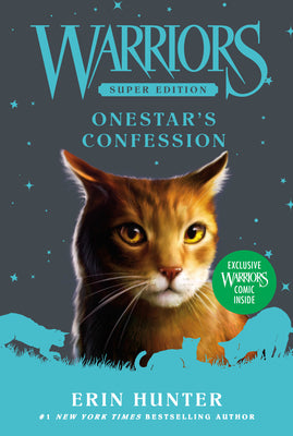 Warriors Super Edition: Onestar's Confession by Hunter, Erin