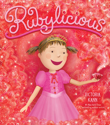 Rubylicious by Kann, Victoria