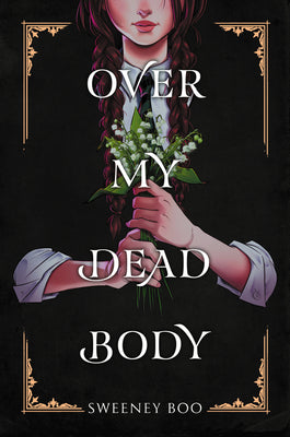 Over My Dead Body by Boo, Sweeney