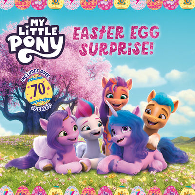 My Little Pony: Easter Egg Surprise! by Hasbro