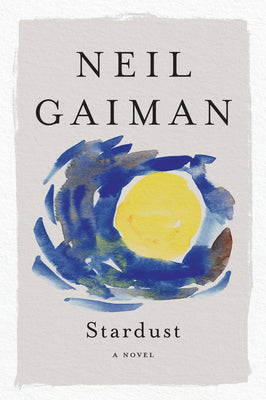 Stardust by Gaiman, Neil