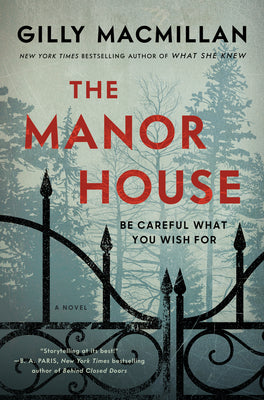 The Manor House by MacMillan, Gilly