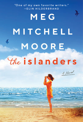 The Islanders by Moore, Meg Mitchell