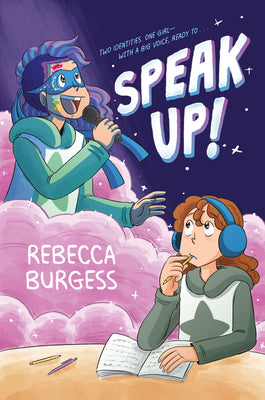 Speak Up! by Burgess, Rebecca