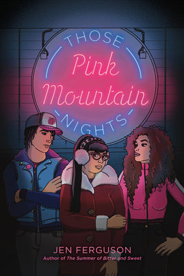 Those Pink Mountain Nights by Ferguson, Jen