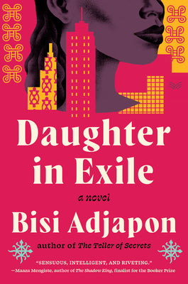 Daughter in Exile by Adjapon, Bisi