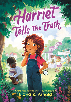 Harriet Tells the Truth by Arnold, Elana K.