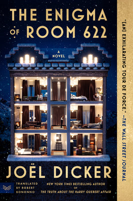 The Enigma of Room 622 by Dicker, Joël