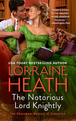 The Notorious Lord Knightly by Heath, Lorraine