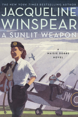 A Sunlit Weapon by Winspear, Jacqueline