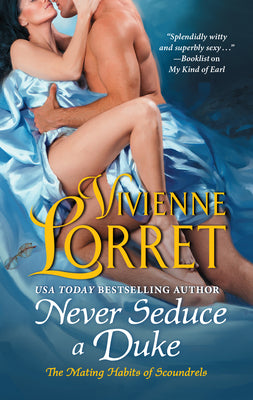 Never Seduce a Duke by Lorret, Vivienne