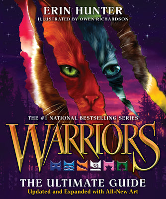 Warriors: The Ultimate Guide: Updated and Expanded Edition: A Collectible Gift for Warriors Fans by Hunter, Erin