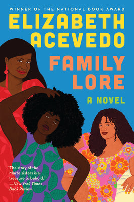 Family Lore by Acevedo, Elizabeth