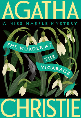 The Murder at the Vicarage: A Miss Marple Mystery by Christie, Agatha