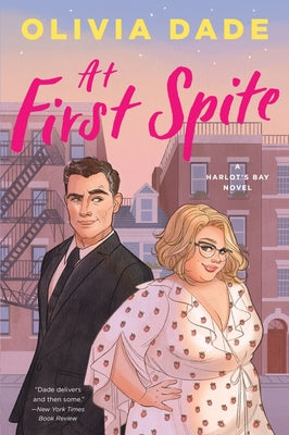 At First Spite: A Harlot's Bay Novel by Dade, Olivia
