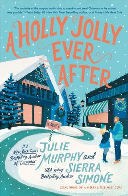 A Holly Jolly Ever After: A Christmas Notch Novel by Murphy, Julie