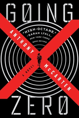 Going Zero by McCarten, Anthony