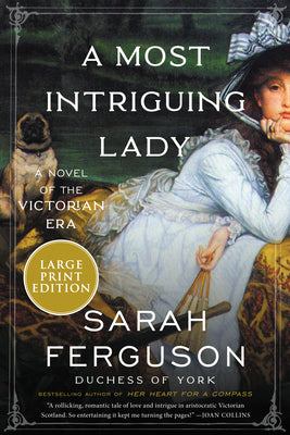 A Most Intriguing Lady by Ferguson, Sarah