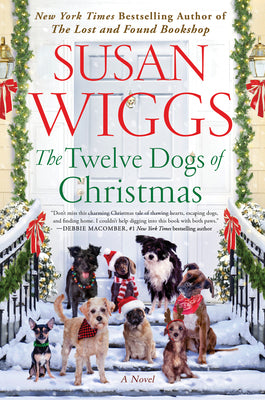 The Twelve Dogs of Christmas by Wiggs, Susan