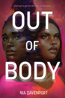 Out of Body by Davenport, Nia