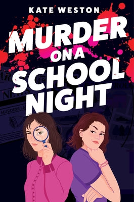 Murder on a School Night by Weston, Kate