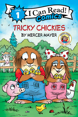 Little Critter: Tricky Chickies by Mayer, Mercer
