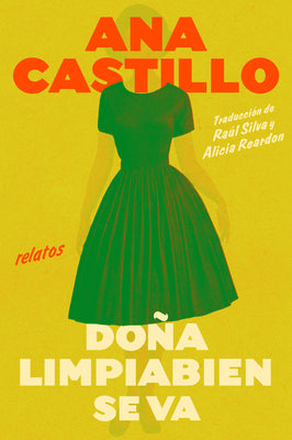 Dona Cleanwell Leaves Home \ Doña Cleanwell Se Va de Casa (Spanish Edition) by Castillo, Ana