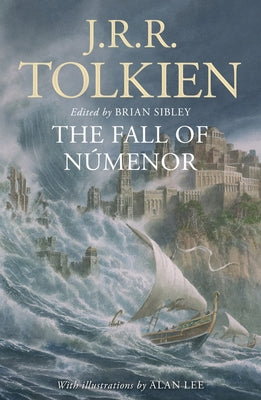 The Fall of N?menor: And Other Tales from the Second Age of Middle-Earth by Tolkien, J. R. R.