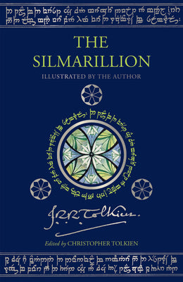 The Silmarillion [Illustrated Edition]: Illustrated by J.R.R. Tolkien by Tolkien, J. R. R.