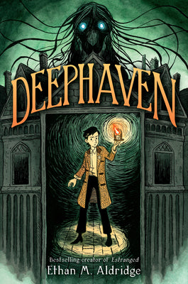 Deephaven by Aldridge, Ethan M.