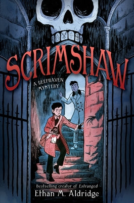 Scrimshaw: A Deephaven Mystery by Aldridge, Ethan M.