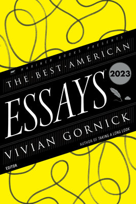 The Best American Essays 2023 by Gornick, Vivian
