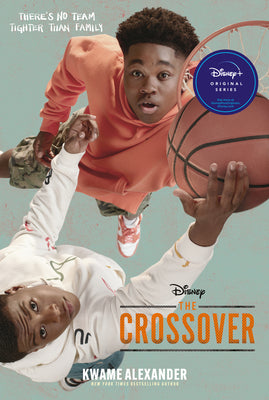 The Crossover Tie-In Edition by Alexander, Kwame