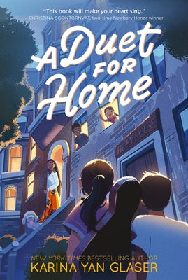 A Duet for Home by Glaser, Karina Yan