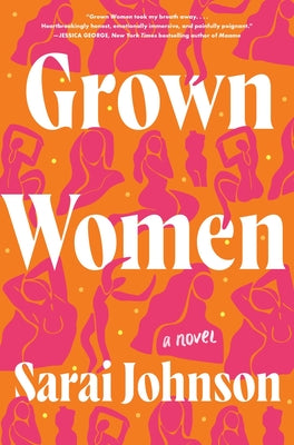 Grown Women by Johnson, Sarai