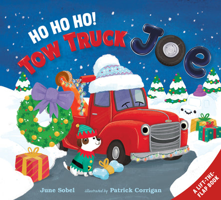 Ho Ho Ho! Tow Truck Joe Lift-The-Flap Board Book by Sobel, June