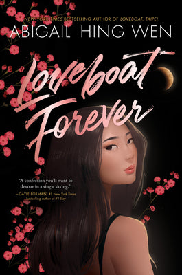 Loveboat Forever by Hing Wen, Abigail