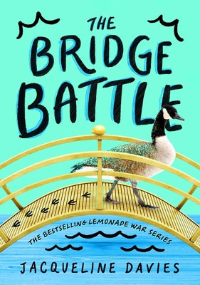 The Bridge Battle by Davies, Jacqueline