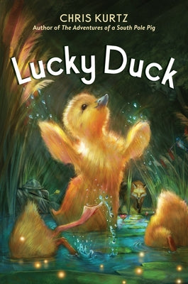 Lucky Duck by Kurtz, Chris