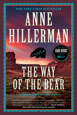 The Way of the Bear: A Mystery Novel by Hillerman, Anne